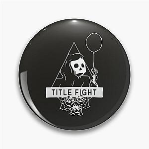 title fight Classic T-Shirt Pin