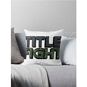 Title Fight - Floral Green Throw Pillow