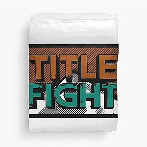 Title Fight logo Duvet Cover