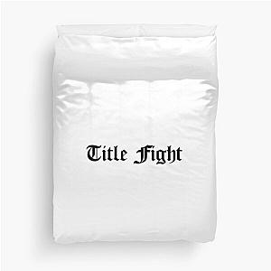 Title Fight Custom Logo Duvet Cover