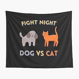 Fight Night, Dog VS Cat, Title Fight Tapestry