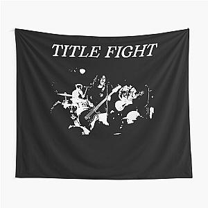 Title Fight  Tapestry