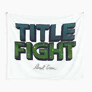 Title Fight Floral Green Tapestry