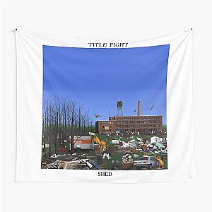 Title Fight Shed (High Resolution) Tapestry