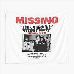 Missing Title Fight Tapestry