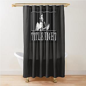 Title Fight Rock Shoegaze Band Shower Curtain