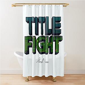 Title Fight Floral Green Shower Curtain