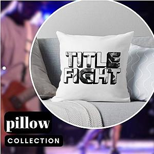 Title Fight Pillows