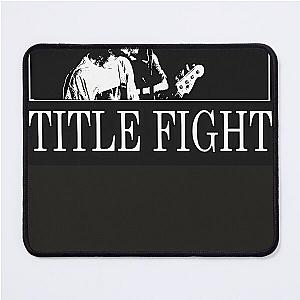 Title Fight Rock Shoegaze Band Mouse Pad