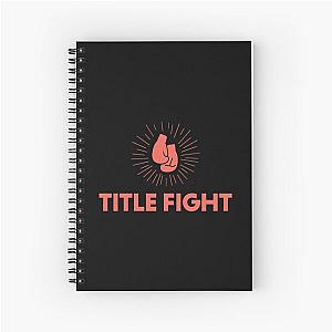 Title Fight Boxing Gloves Spiral Notebook