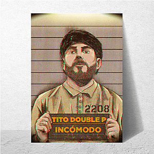 Double P, All Day Tito Double P Posters