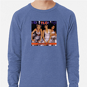 TLC A True Legend TLC Sweatshirts