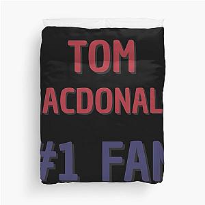 Tom Macdonald - 1 Fan Duvet Cover