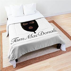 Tom MacDonald  Comforter