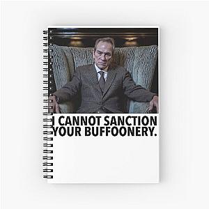 Tommy Lee Jones Cannot Sanction Your Buffoonery Spiral Notebook