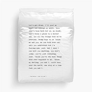 Tom Walker - Just You And I Lyrics Duvet Cover