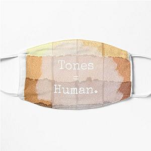 Tones refer to all human and all lives matter! Flat Mask