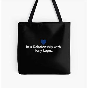 In a Relationship with Tony Lopez Tote Bag