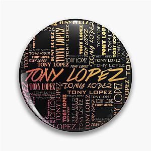 Tony Lopez Logo name pattern rainbow Tiktok Lopez brothers Hype House Pin