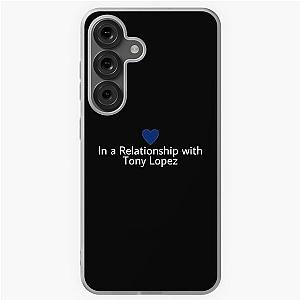 In a relationship with Tony Lopez Samsung Galaxy Soft Case
