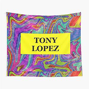 Tony lopez Tapestry