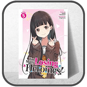 Too Many Losing Heroines Posters