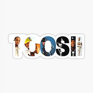 Toosii T Shirt Sticker