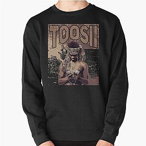 Toosii Pullover Sweatshirt