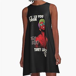told you tor lanez A-Line Dress