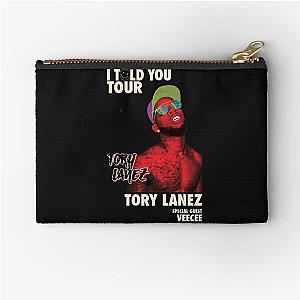 I told you Tori Lanez Zipper Pouch