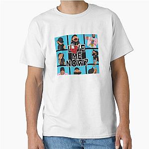 Tory Lanez - Love Me Now Classic T-Shirt