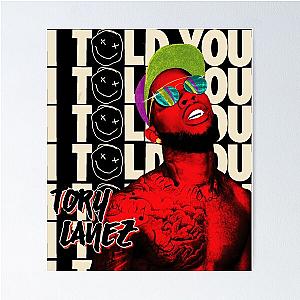 Tory Lanez I Told You Tour 2017 Poster
