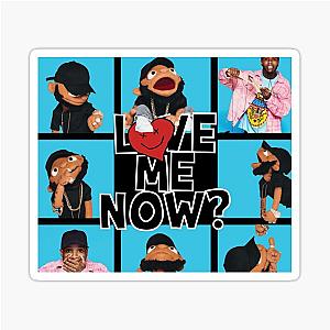 Tory Lanez - Love Me Now Sticker