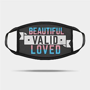 Trans Flag Face Masks - Transgender is Beautiful, Valid, and Loved Mask TP1208