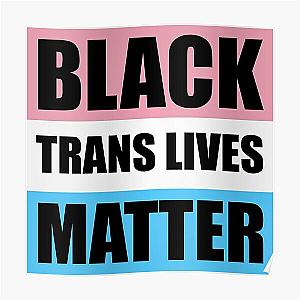 Transgender Posters - Black Trans Lives Matter Poster RB0403