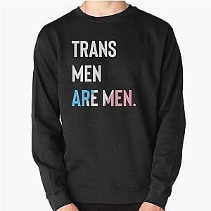 Transgender Sweatshirts - Trans Men Are Men - Trans Flag Pullover Sweatshirt RB0403