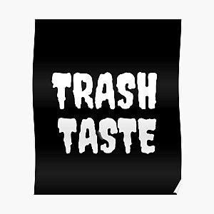 Trash Taste Poster RB2709
