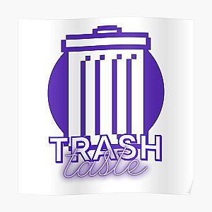 trash taste pixeled cool Poster RB2709