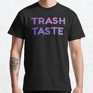 Trash Taste Classic T-Shirt RB2709