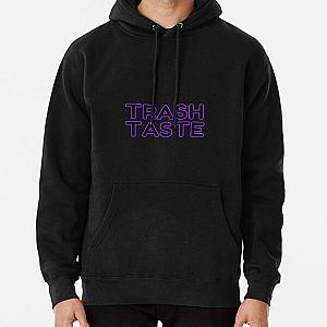 Trash taste Pullover Hoodie RB2709