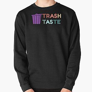 Trash Taste Pullover Sweatshirt RB2709