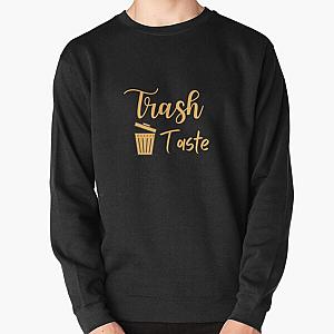Trash Taste Classic Products Pullover Sweatshirt RB2709