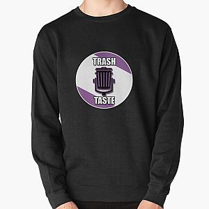 Trash Taste design Pullover Sweatshirt RB2709