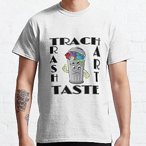 Trash taste Classic T-Shirt RB2709