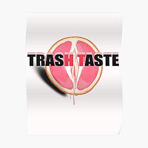 Trash Taste New Design Poster RB2709