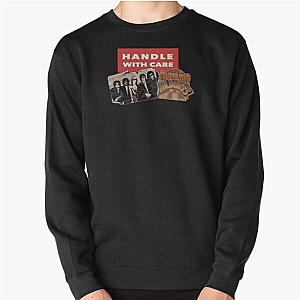 The Traveling Wilburys Handle Care Pullover Sweatshirt