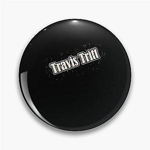 Travis Tritt Vintage Pin