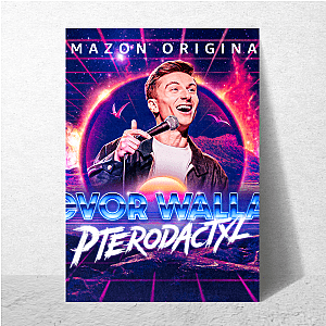 Wallace Mode: Chill & Wild Trevor Wallace Posters
