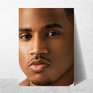 Trey’s Riffs Hit Home Trey Songz Posters