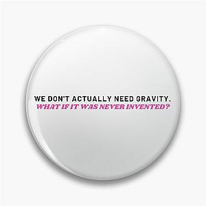 Trisha Paytas Gravity Frenemies Pin